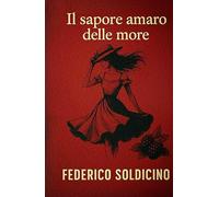 Il sapore amaro delle more