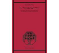 Il «sardomuto». Strategie semantico-argomentative nelle parole di Enrico Berlinguer (Critica letteraria e linguistica)