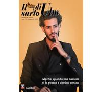 Il sarto di Ulm. Algeria: quando una nazione si fa poema e destino umano (2026) (Vol. 25)