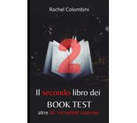 Il Secondo Libro dei Book Test: altre 20 incredibili routines