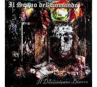 Il Segno Del Comando - Il Domenicano Bianco [Vinilo]