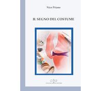 Il segno del costume (Perle. Poesia)