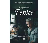 Il Segno della Fenice: Anime in Gabbia I