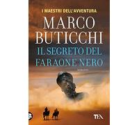 Il segreto del faraone nero (I maestri dell'avventura)