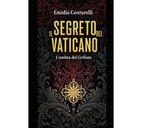 Il segreto del Vaticano: L'ombra del Grifone