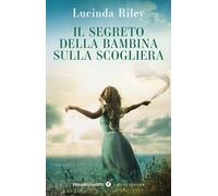 Il segreto della bambina sulla scogliera (Tascabili Giunti. I bestseller)