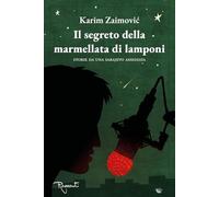 Il segreto della marmellata di lamponi (Racconti)