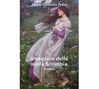 Il Segreto Della Ninfa Scrimbia (ebook)