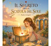 Il segreto della Scatola del Sole: Un progetto di arte relazionale