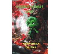 Il Segreto di Flora e Lucìo: Una fiaba su come un albero respira, cresce e ci salva tutti.