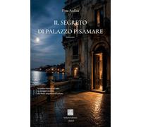 Il segreto di Palazzo Pisamare (I flabelli)