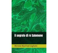 il segreto di re Salomone