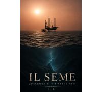 IL SEME: Qualcosa si è risvegliato