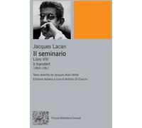 Il seminario: Libro VIII. Il transfert. 1960-1961 (Pbe Nuova serie)
