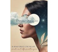 Il senso delle cose negate