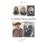 Il senso delle radici