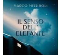 Il Senso Dellelefante (audiolibro)