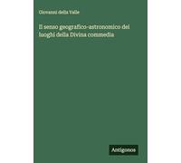 Il senso geografico-astronomico dei luoghi della Divina commedia