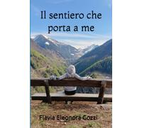Il sentiero che porta a me