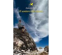 Il sentiero del ritorno (Battitore libero)