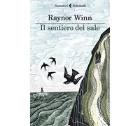 Il sentiero del sale (I narratori)