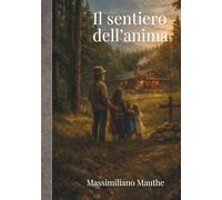 Il sentiero dell'anima