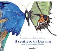 Il sentiero di Darwin. Sulle tracce di una farfalla