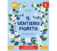 Il sentiero fiorito. Corso di religione cattolica. Con Il mio quaderno operativo. Per la Scuola elementare. Con e-book. Con espansione online (Vol. 1-2-3)