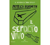 Il sepolto vivo (I delfini. Best seller)