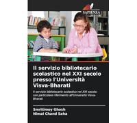 Il servizio bibliotecario scolastico nel XXI secolo presso l'Università Visva-Bharati