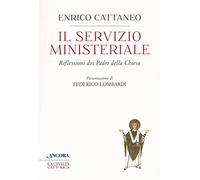 Il servizio ministeriale. Riflessioni dei Padri della Chiesa (Crocevia)
