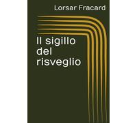 Il sigillo del risveglio