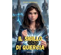 Il Sigillo di Quercia: Un libro di avventura per ragazzi 9-12 anni è per chi vuole sentire la magia veramente in un racconto, e non per chiunque sia semplicemente interessato al fantasy.