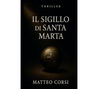 Il Sigillo di Santa Marta