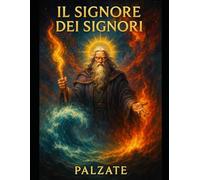 IL SIGNORE DEI SEGNORI