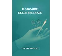 Il Signore delle bellezze
