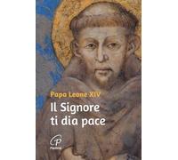 Il Signore ti dia pace (Un minuto tutto per me)