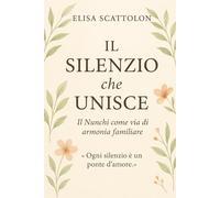Il silenzio che unisce: Il Nunchi come via di armonia familiare