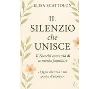 Il silenzio che unisce: Il Nunchi come via di armonia familiare