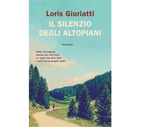 Il silenzio degli altopiani (Le narrative)