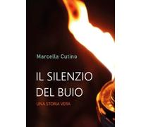 Il silenzio del buio