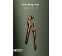 Il silenzio del sale (Narrativa Santelli)