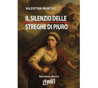 Il silenzio delle streghe di Piuro