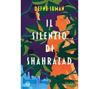 Il silenzio di Shahrazad (Le stanze)