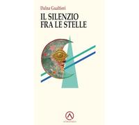 Il silenzio fra le stelle (Percorsi)
