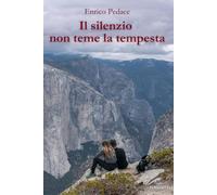 Il silenzio non teme la tempesta