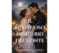 Il silenzioso desiderio del conte (Le figlie di Briarwyn Hall)