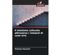 Il sionismo culturale attraverso i romanzi di Leon Uris