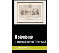 Il sionismo: Il progetto politico (1897-1917)