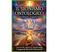 IL SIONISMO ONTOLOGICO: Il Quarto Deserto. Exit, Voice, Loyalty e la Terra Promessa come Paradigma (ZIA ZONE IRREALI DI AUTONOMIA)